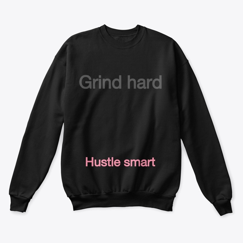 Grind hard clothes 