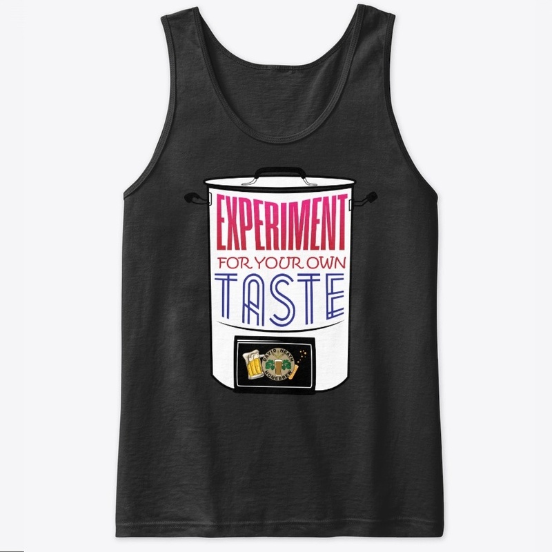 Experiment For Your Own Taste