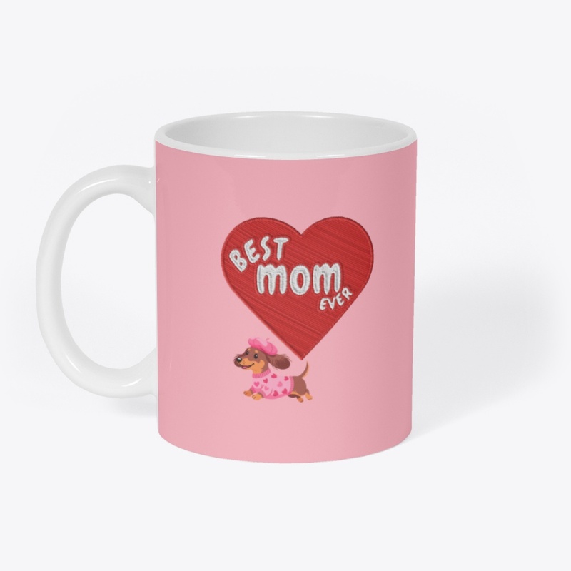Best Dog Mom Ever Mug
