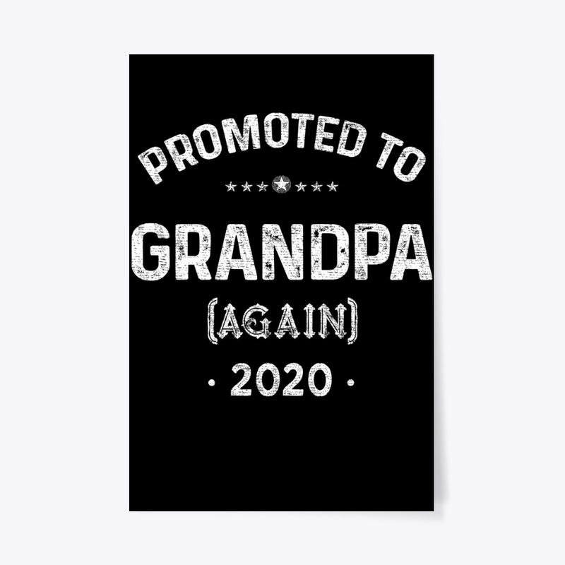 Promoted to Grandpa Again 2020