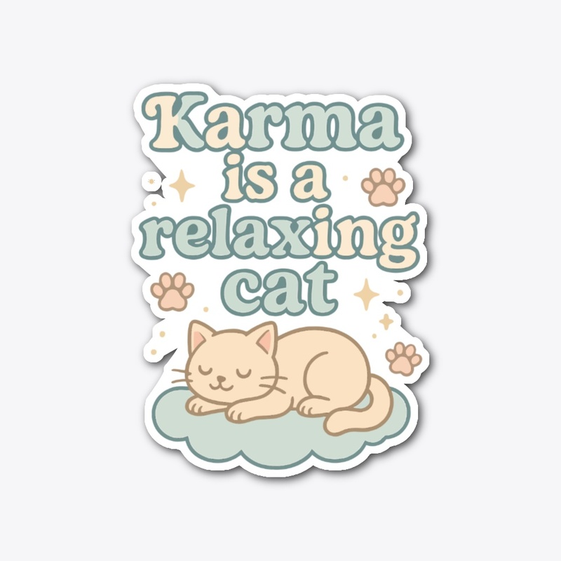 Karma Is a Relaxing Cat Vintage Gift