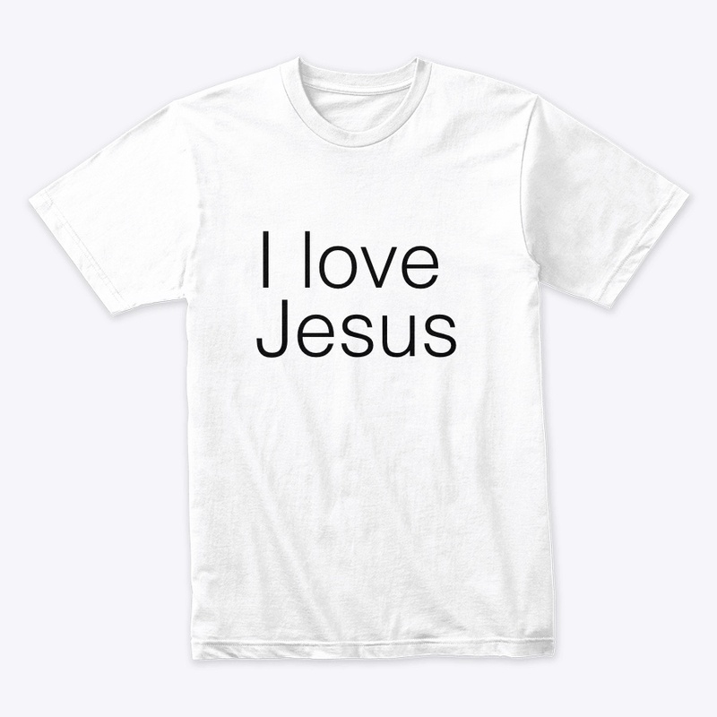 I love Jesus 