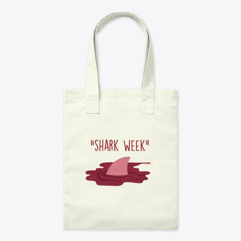Shark Week, Funny Period Humor, 