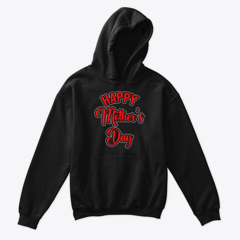 Happy Mother's day T-shirt Gift 
