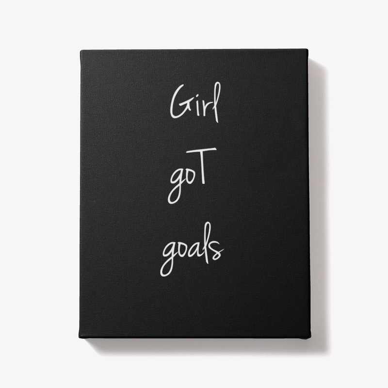Girl got goals customized t-shirts 