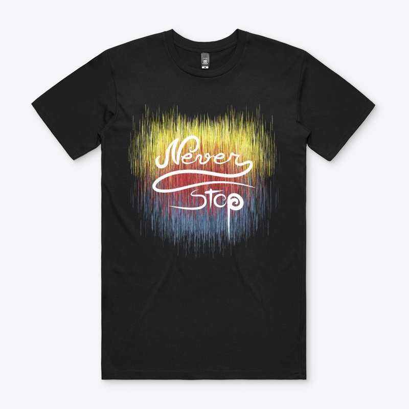 Art Lettering: "Never Stop"