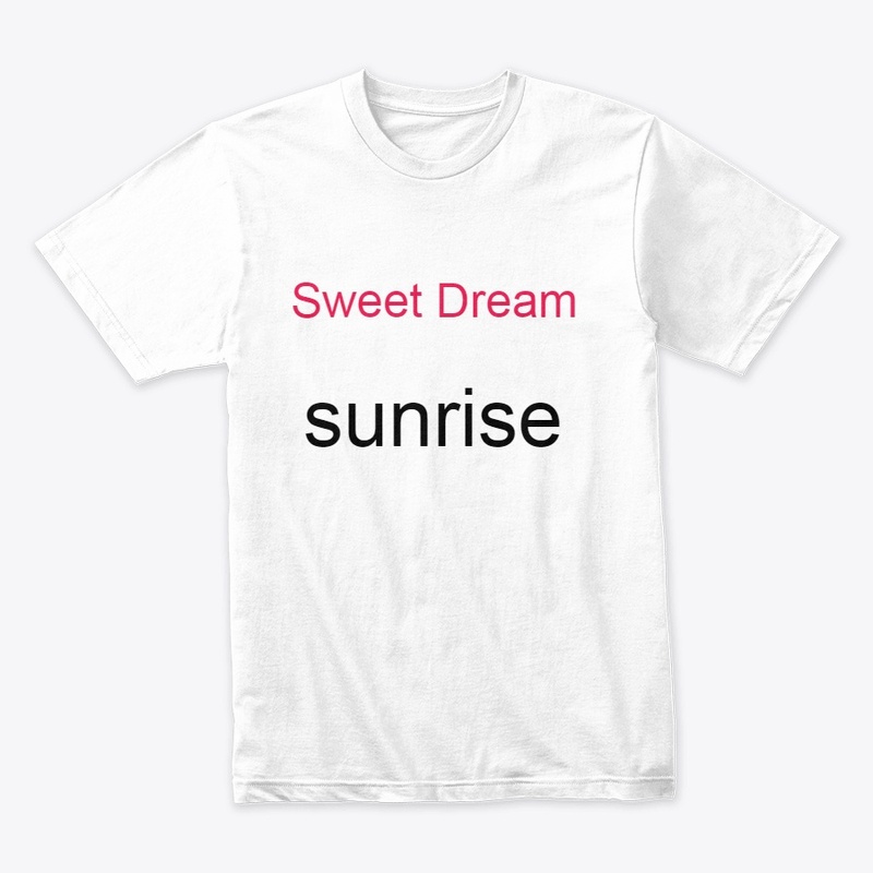 sweet dream sunrise