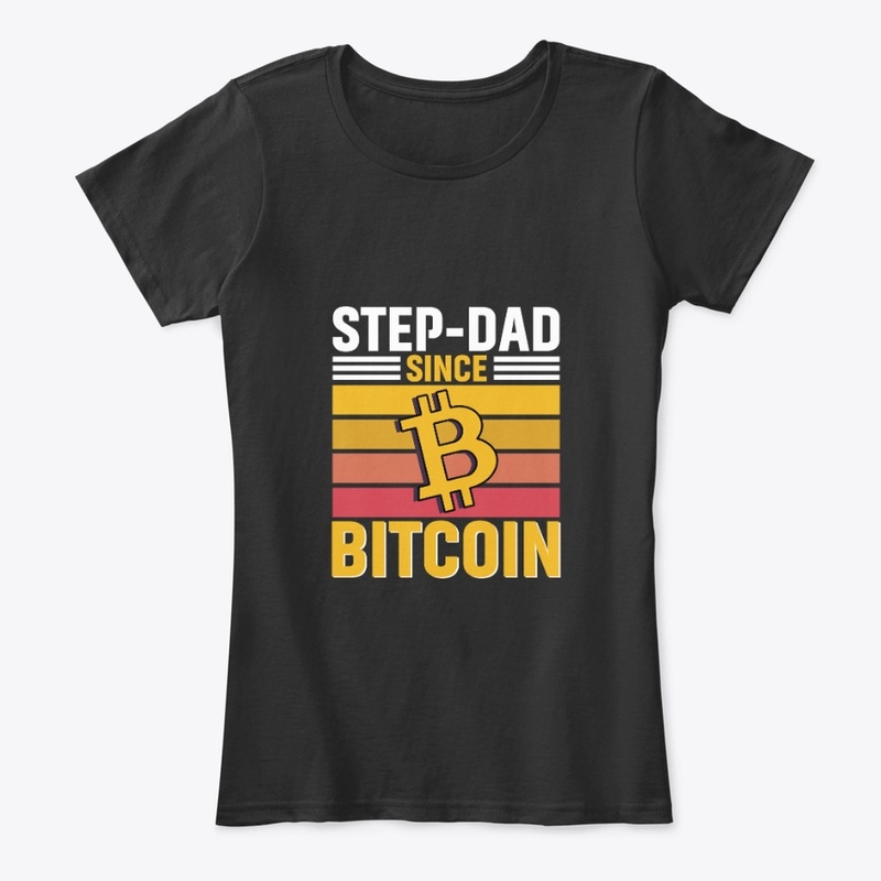 Step Dad since Bitcoin