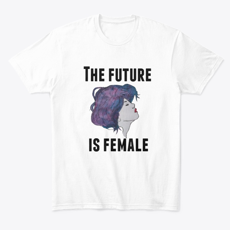 Feminism - The future is female