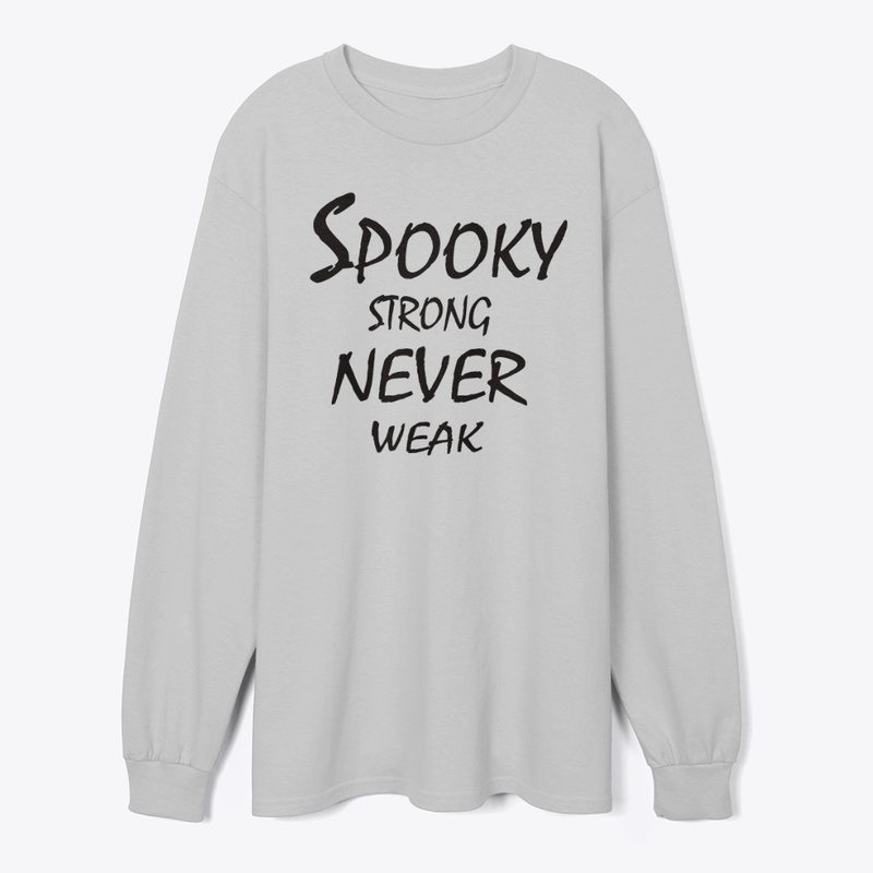 Spooky Strong, Never Weak