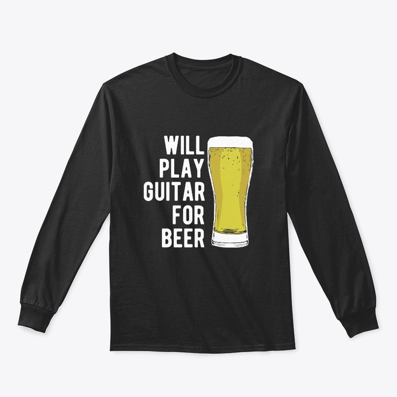 Will Play Guitar For Beer Funny Bass