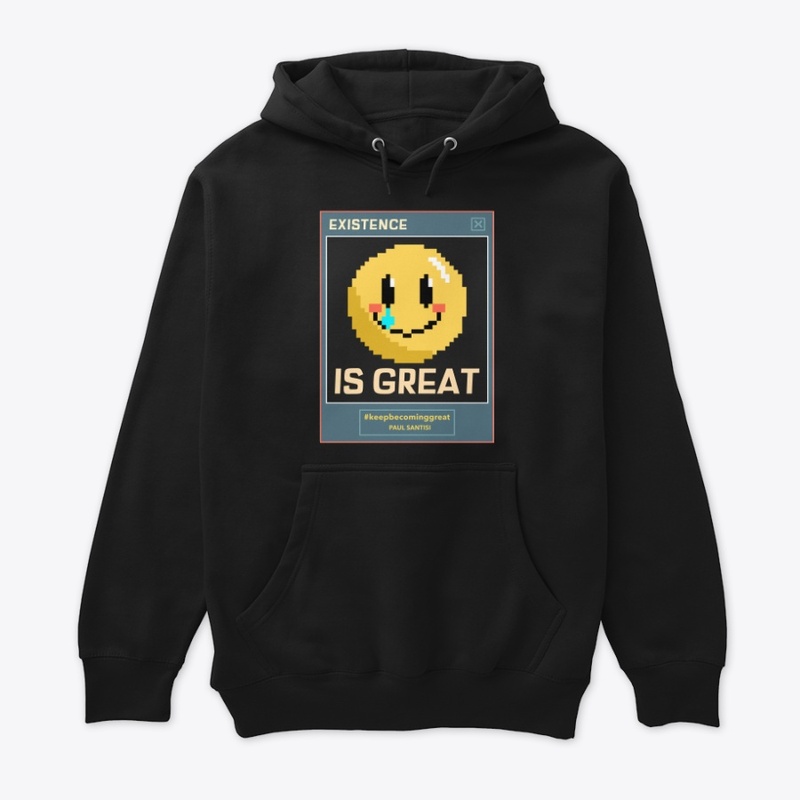 Existence Is Great