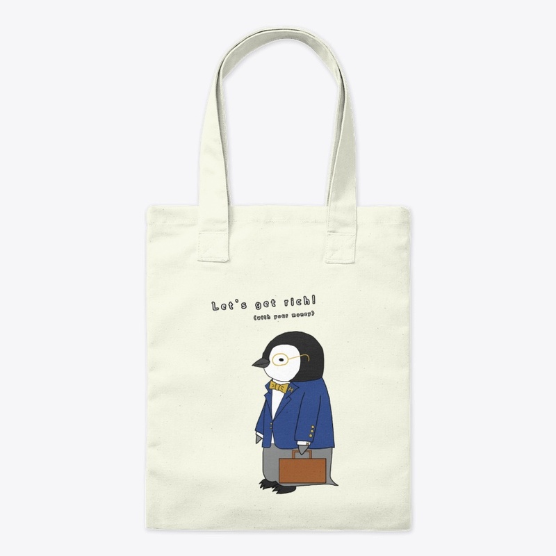 Get Rich - Cute Baby Penguin Design