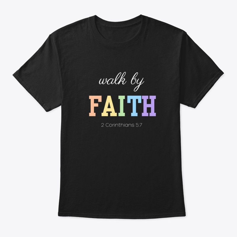 Walk by Faith