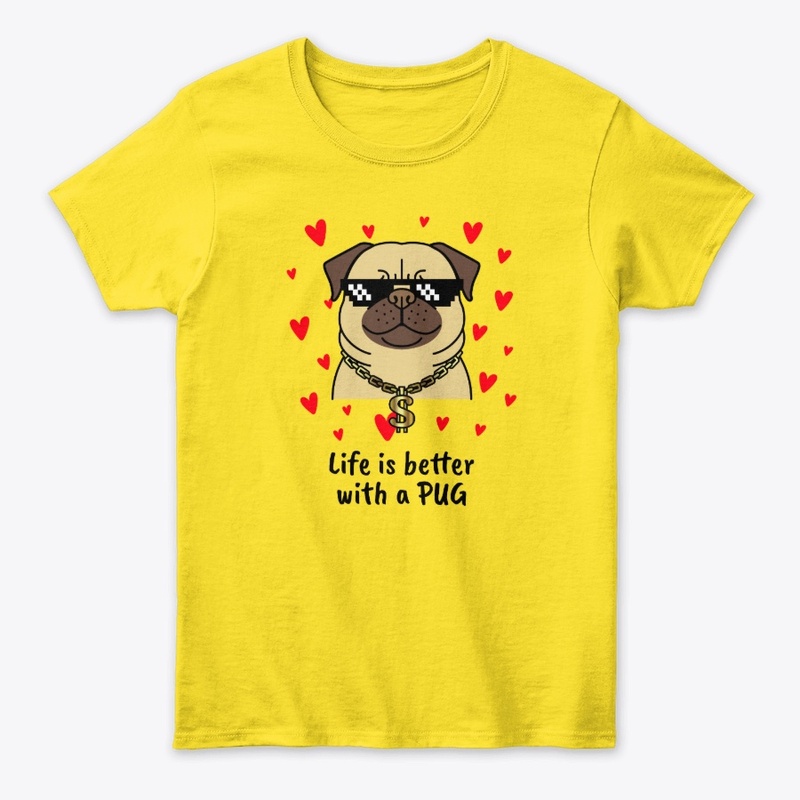 life is better with a pug