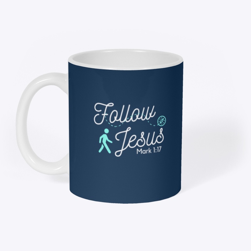 Follow Jesus