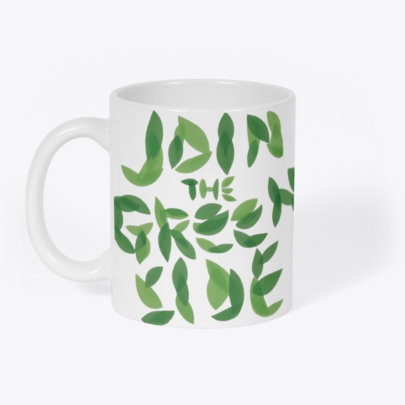  "Join the Green Side"