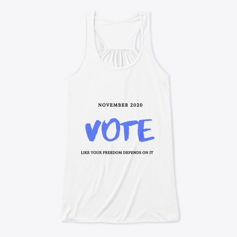 November 2020 Vote for freedom