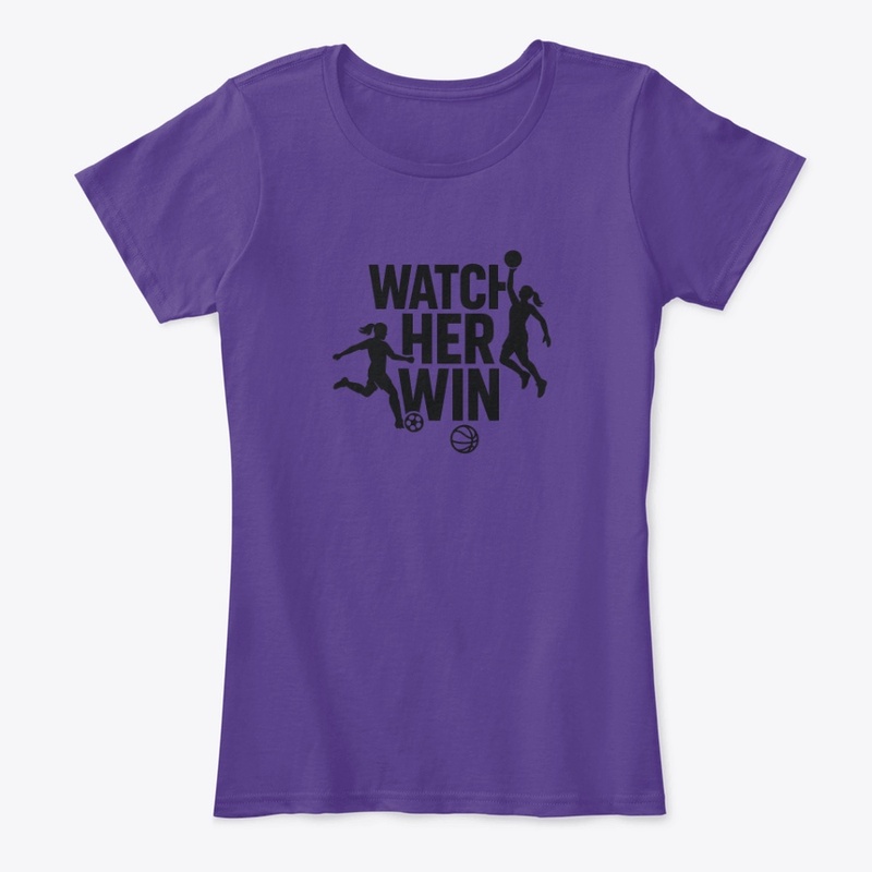 Watch Her Win!