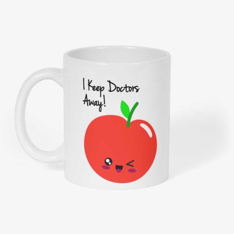 I keep Doctors Away