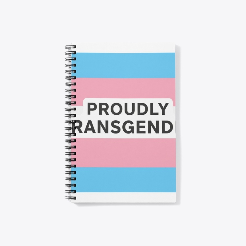 Proudly Transgender