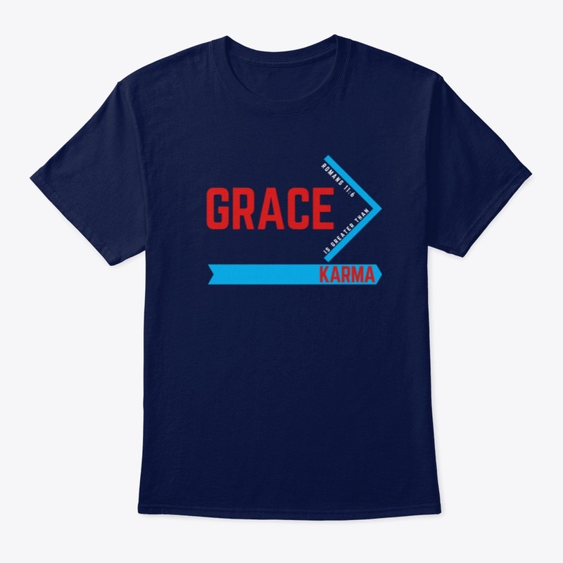 Grace > Karma Romans 11:6