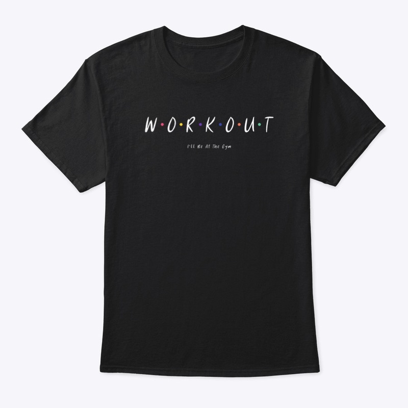 Workout Friends Themed