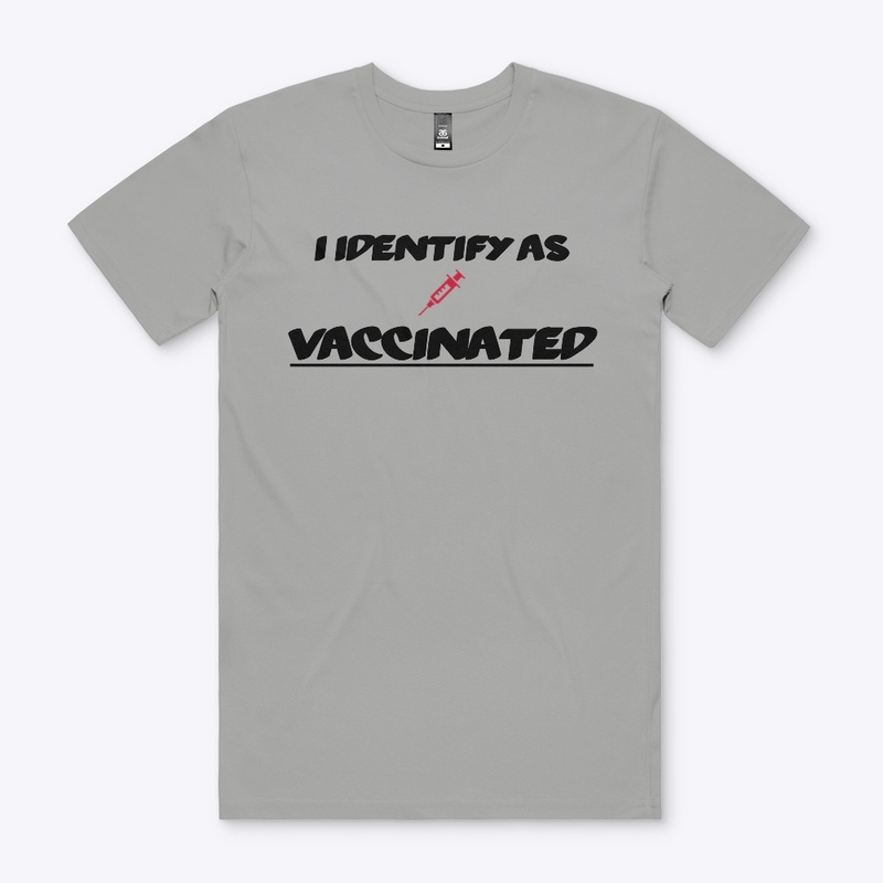 "I Identify as Vaccinated"