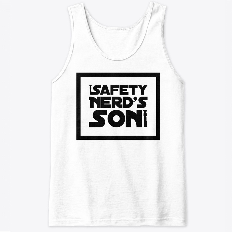 Safety Nerd's Son