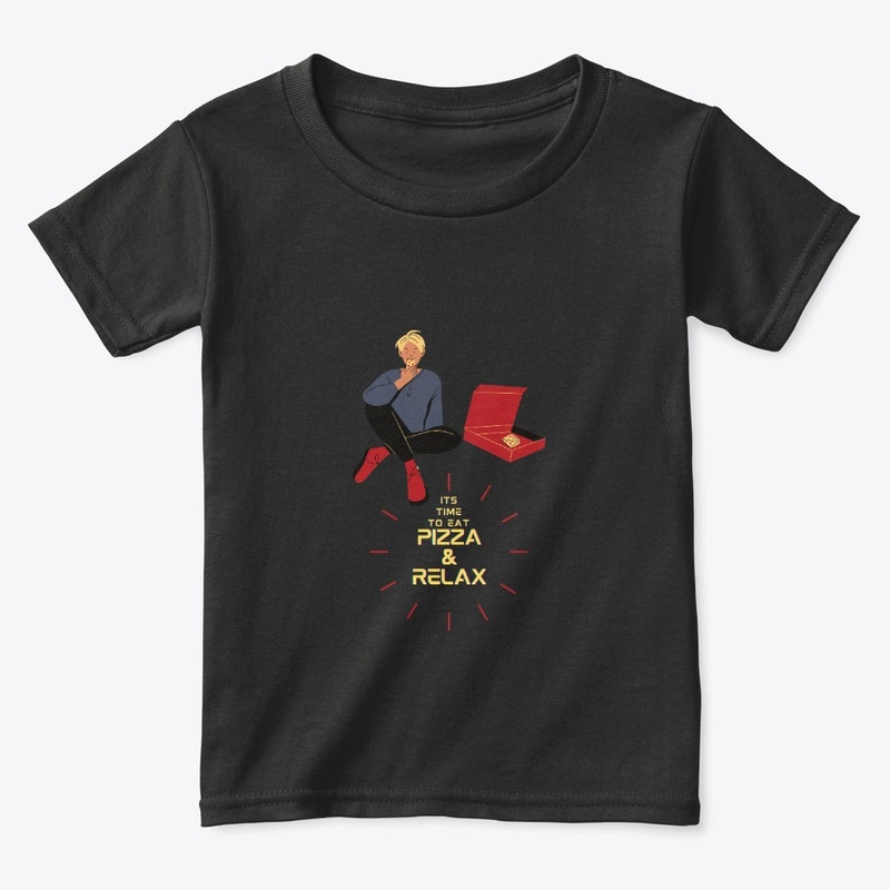 Its Time to eat Pizza & relax T-shirts 