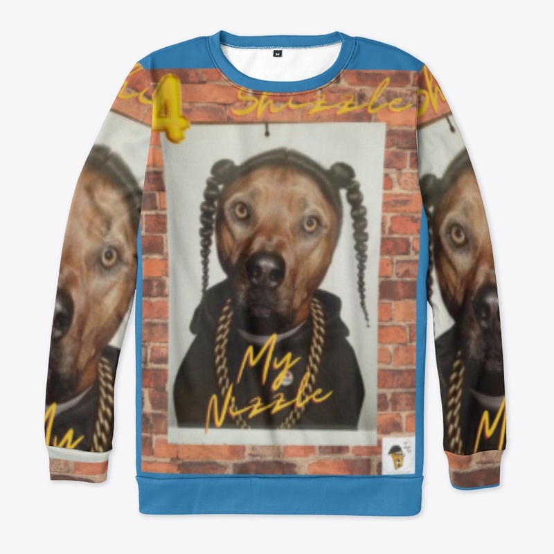 4 Shizzle My Nizzle Dog