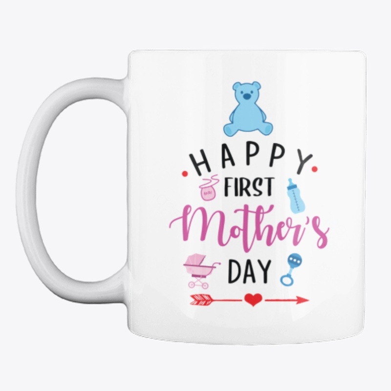 Happy first mother's day