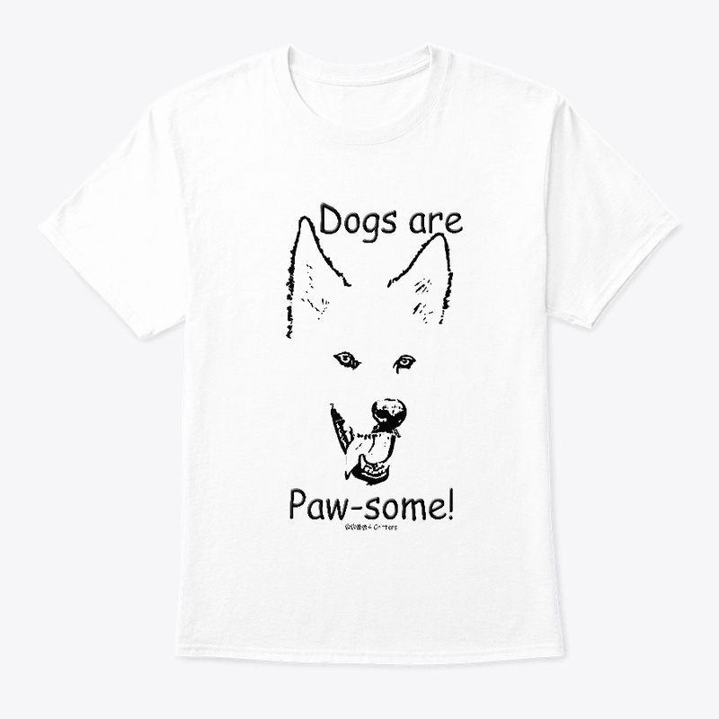 Dogs Are Pawsome Shasta