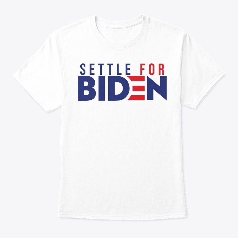 Settle For Biden 