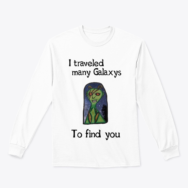 I traveled many galaxy's to find you