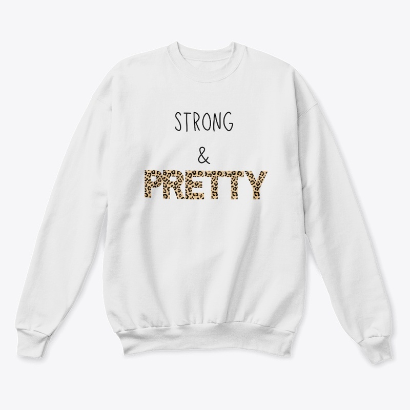 Strong &amp; Pretty