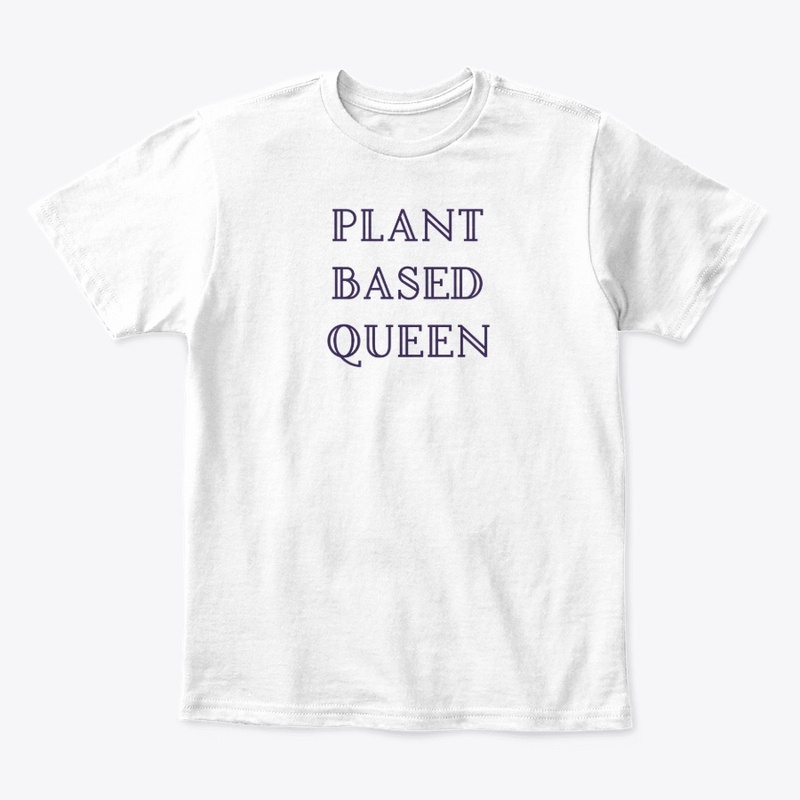Plant Based Queen