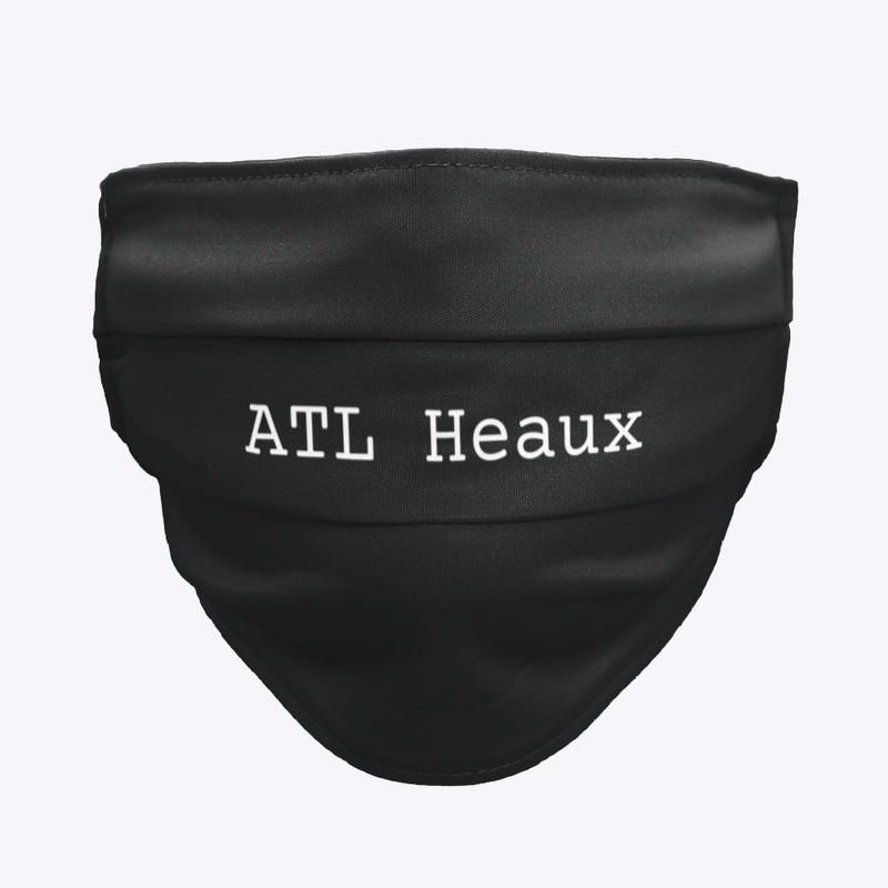'ATL Heaux' Mask