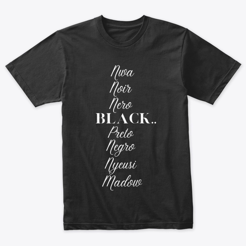 The Black Is Universal Tee