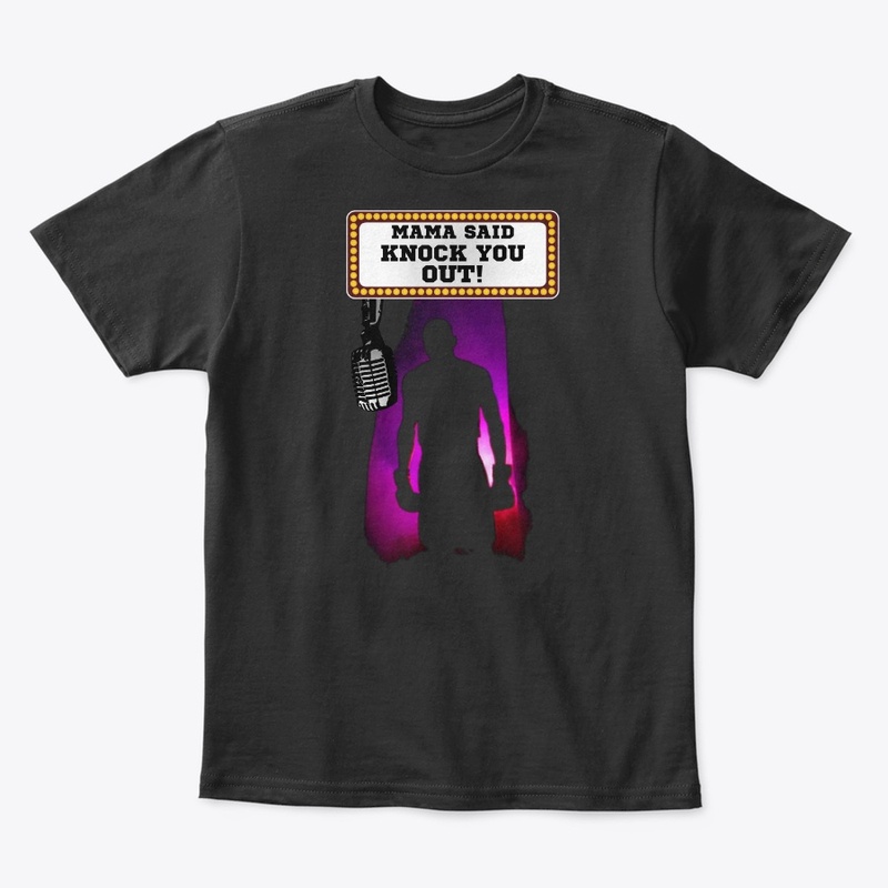 "Mama Said Knock You Out!" by TMC