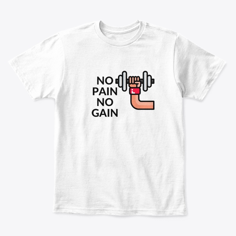 no pain no gain 