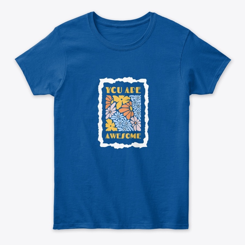 "You are Awesome" Classy designs