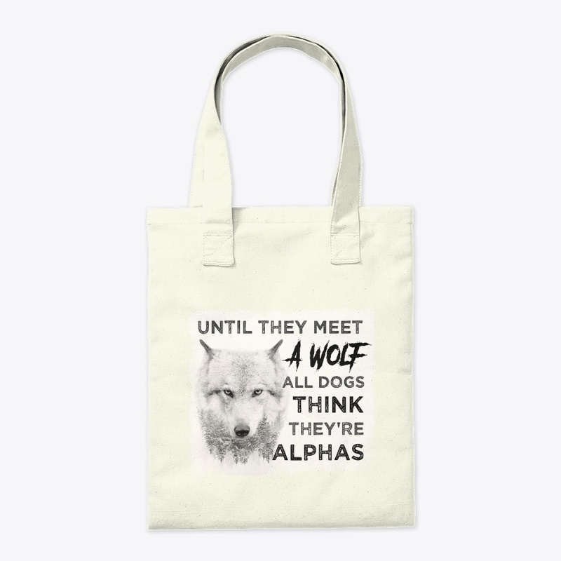 Till Meet Wolf Dogs Think They're Alphas