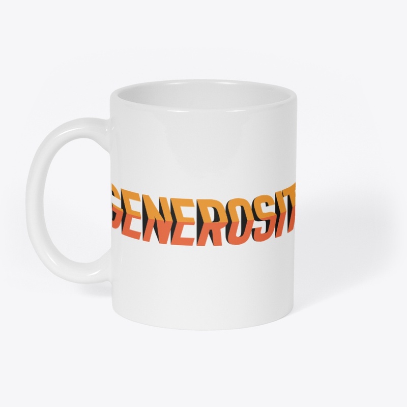 Generosity is a virtue EN