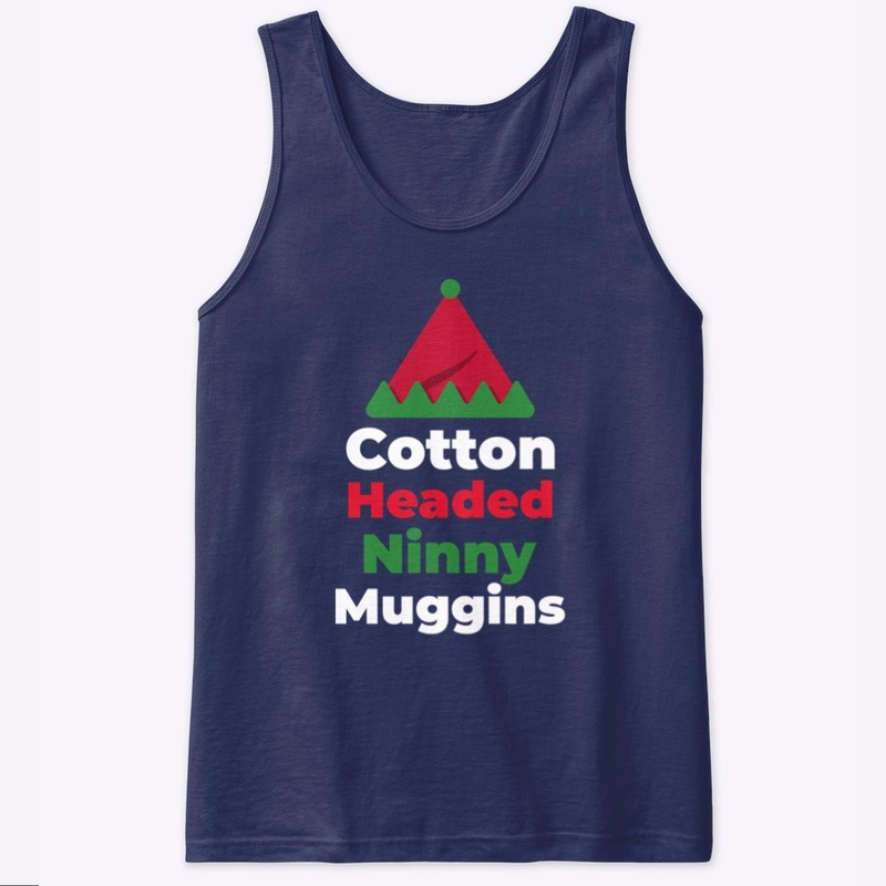 Cotton Headed Ninny Muggins