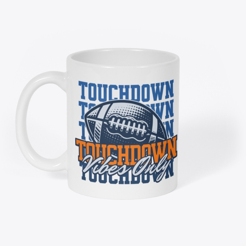 Touchdown Vibes Only Merch