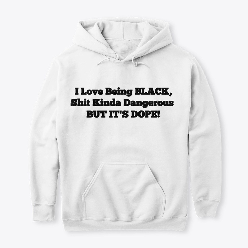 I Love Being Black ! (Black T-Shirt)