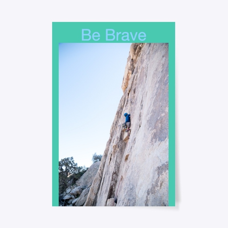 Be brave poster