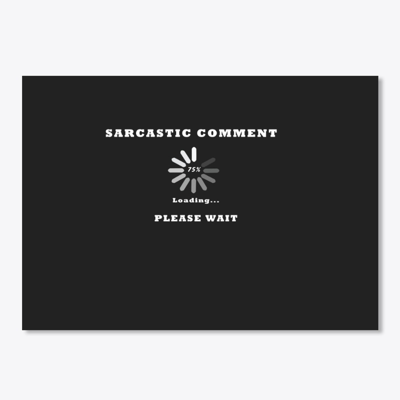 Sarcastic comment loading