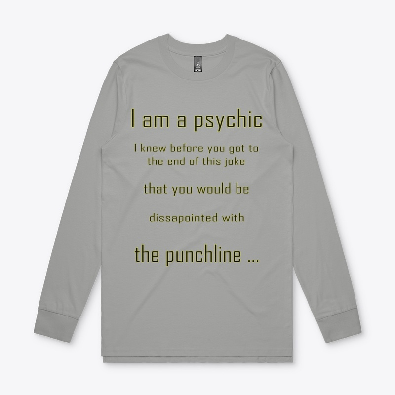 I am psychic